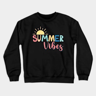 Colorful Summer Vibes Text with Sun Crewneck Sweatshirt